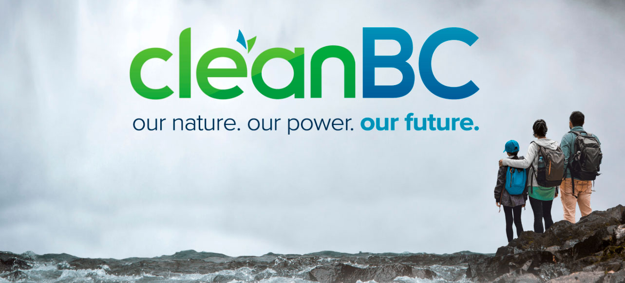 CleanBC: Reducing Pollution. Powering our Future.
